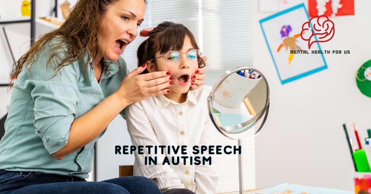 how to stop repetitive speech in autism?